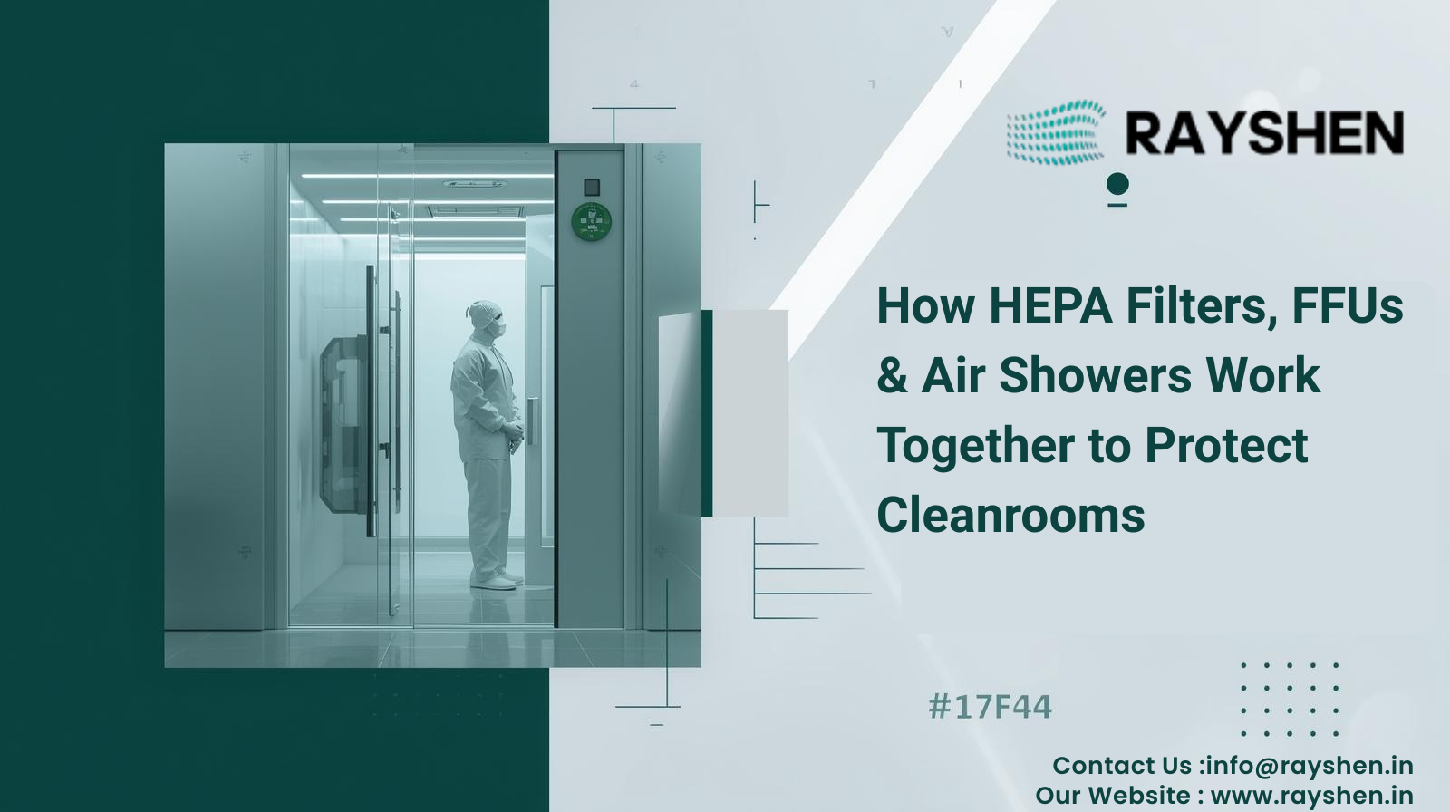 How HEPA Filters, FFUs & Air Showers Work Together to Protect Cleanrooms